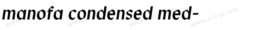 manofa condensed med字体转换 manofa condensed med字体转换